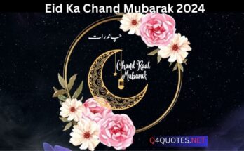 Eid Ka Chand Mubarak 2024