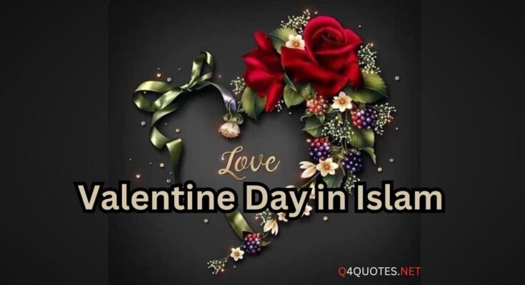 Valentine Day in Islam
