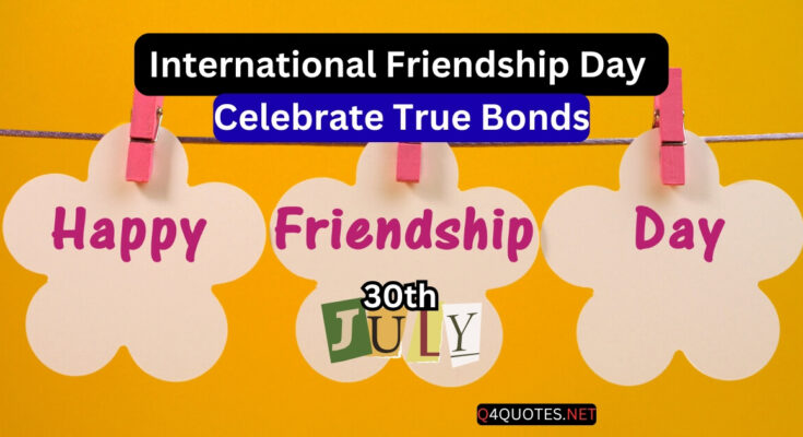 International Friendship Day